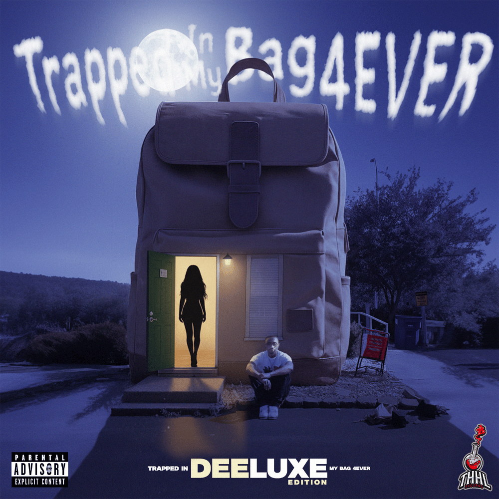 Cover image for Trapped In My Bag 4Ever (Deeluxe)