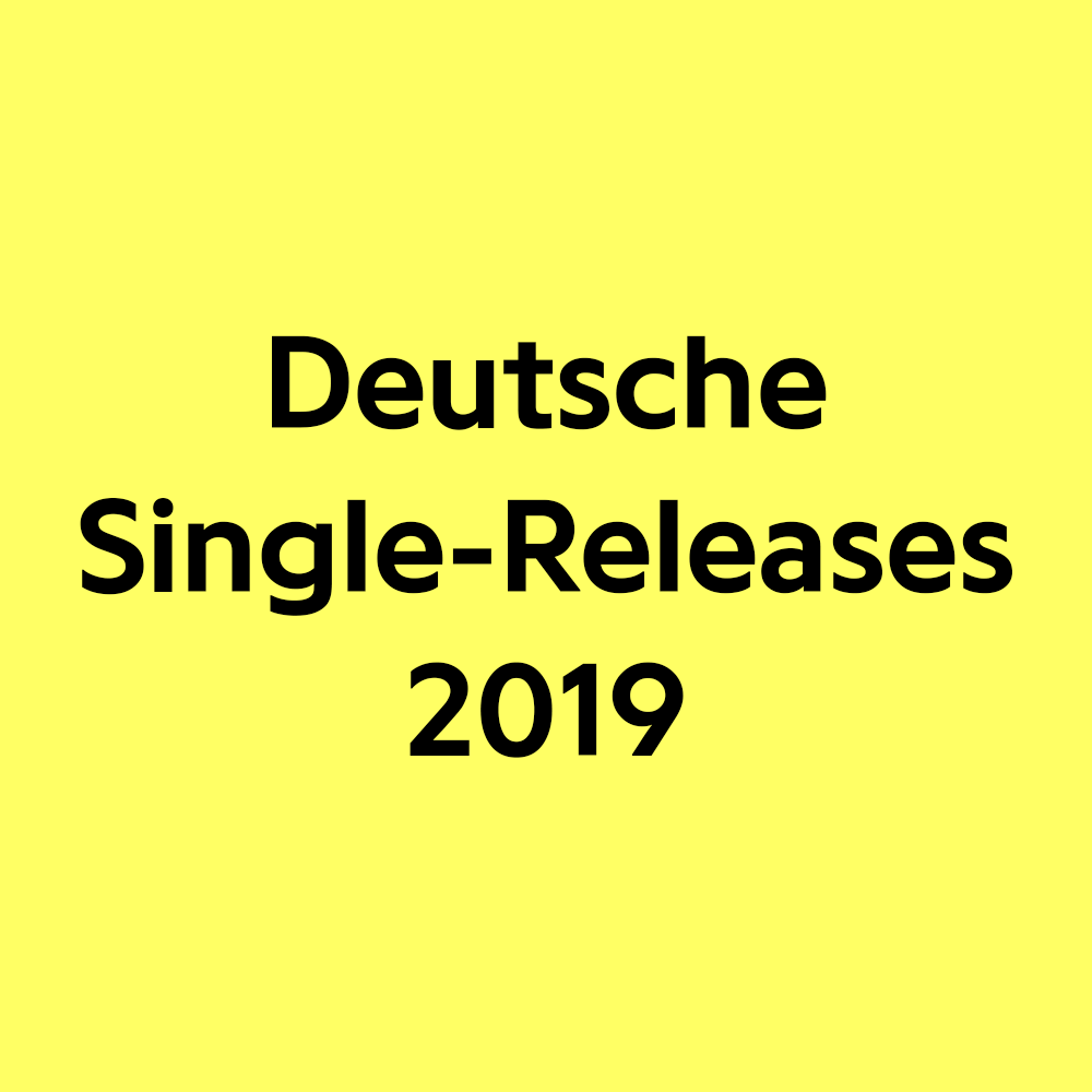 Cover image for Deutsche Single-Releases 2019