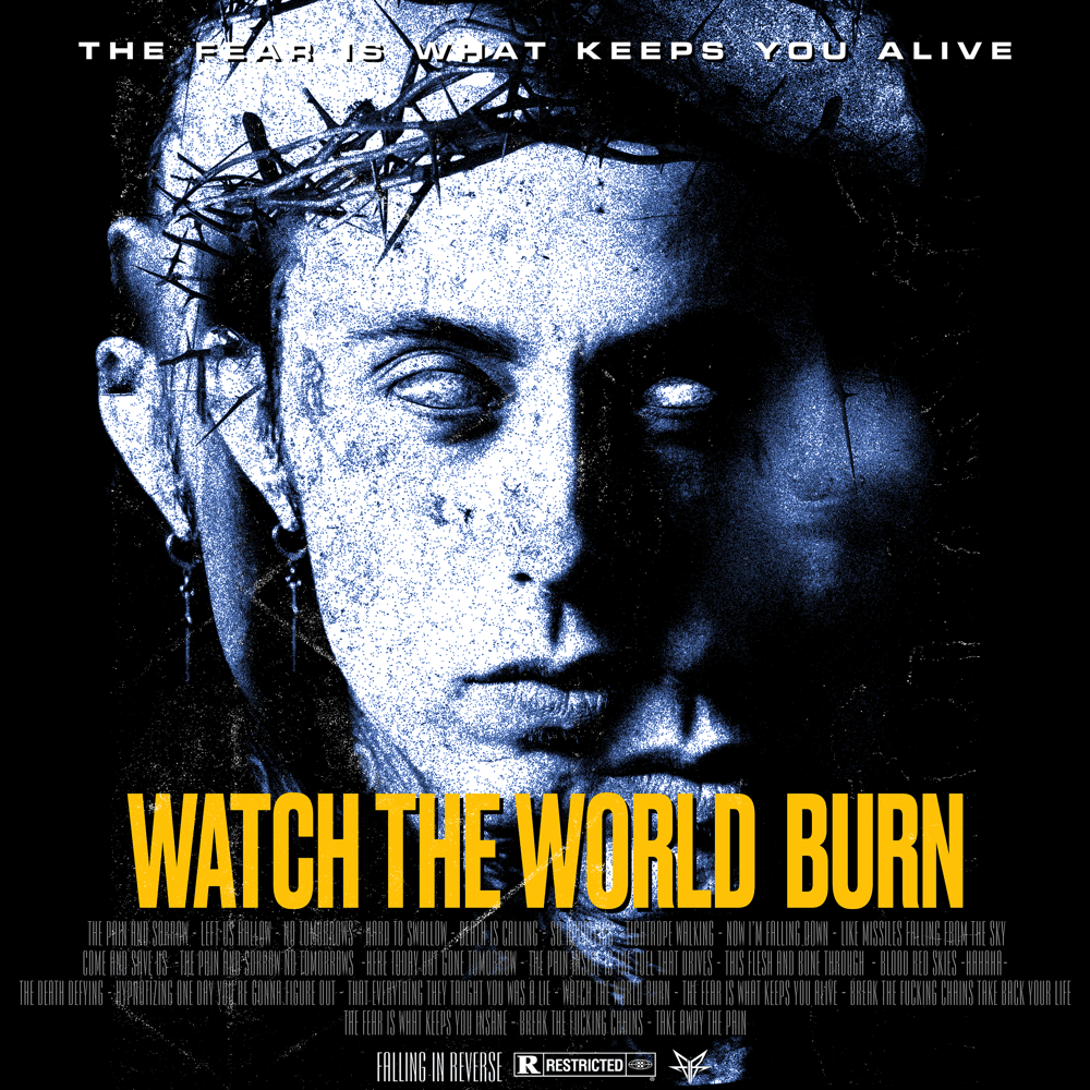 Watch the World Burn by Falling In Reverse