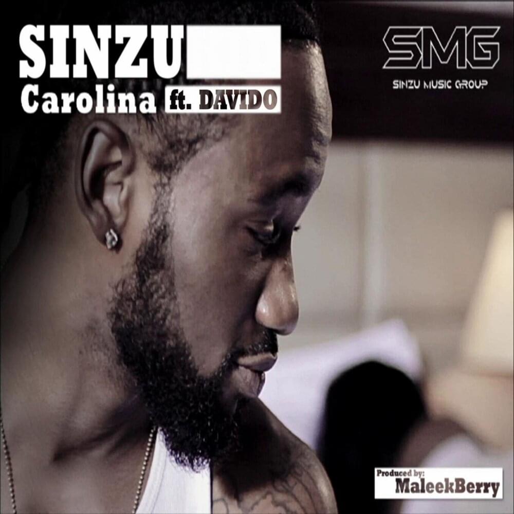 Album cover art for "Carolina" by Sinzu & Davido