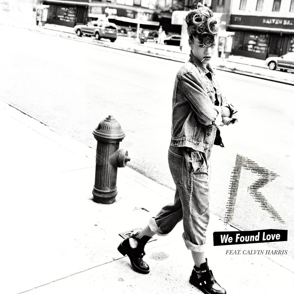 Album cover art for "We Found Love (Calvin Harris Extended Remix)" by Rihanna & Calvin Harris & Fatman Scoop