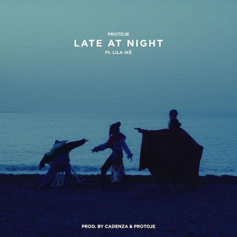 Album cover art for "Late At Night" by Protoje & Lila Iké