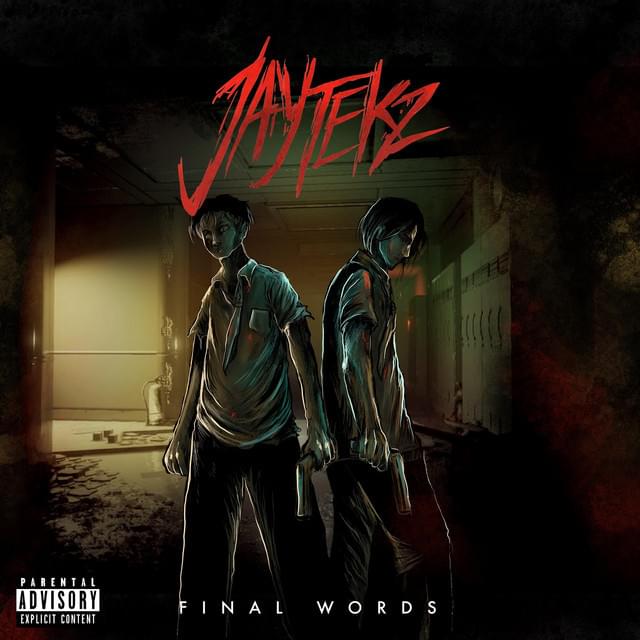 Album cover art for "Final Words" by JayteKz