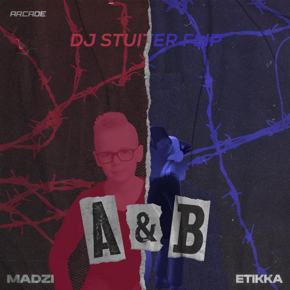 A&B (DJ Stuiter House Flip) by MADZI
