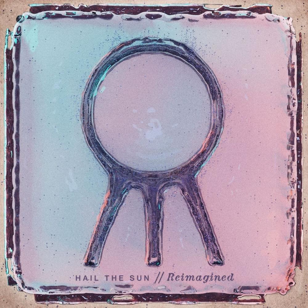 Album cover art for "Relax/Divide (Reimagined)" by Hail the Sun