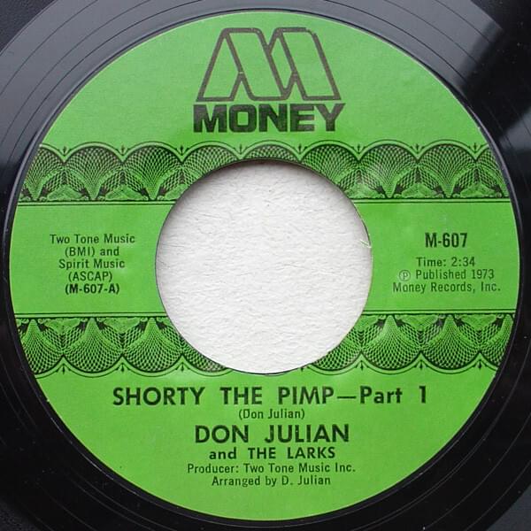 Shorty The Pimp by Don Julian & The Larks