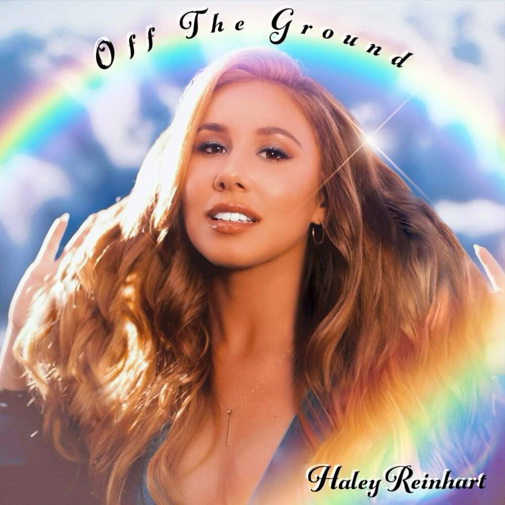 Album cover art for "Off The Ground" by Haley Reinhart