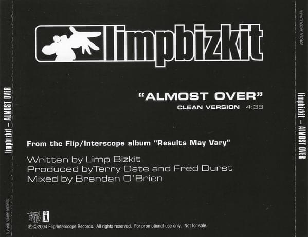 Album cover art for "Almost Over" by Limp Bizkit