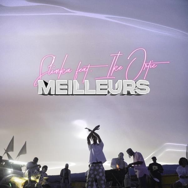 Album cover art for "Meilleurs" by Slimka & Ike Ortiz