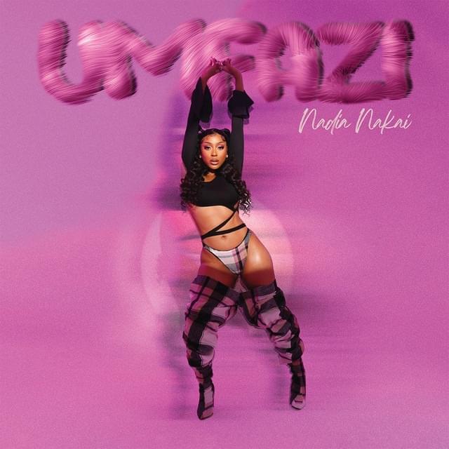 Album cover art for "Umfazi" by Nadia Nakai