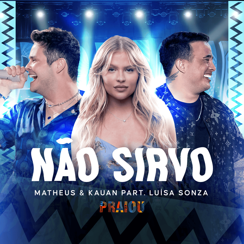 Album cover art for "Não Sirvo (Ao Vivo)" by Matheus & Kauan