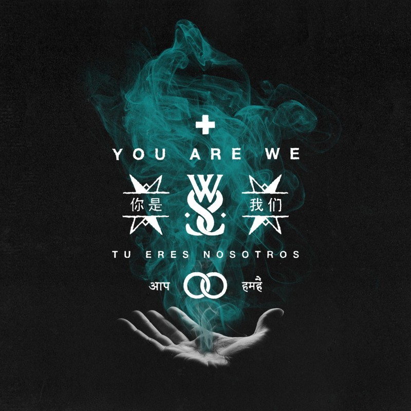 You Are We by While She Sleeps