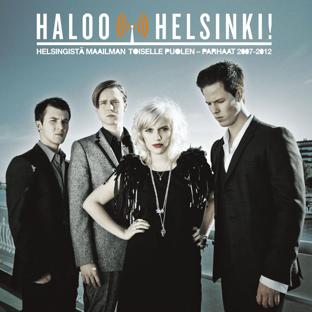 Cover image for Helsingistä Maailman Toiselle Puolen – Parhaat 2007-2012