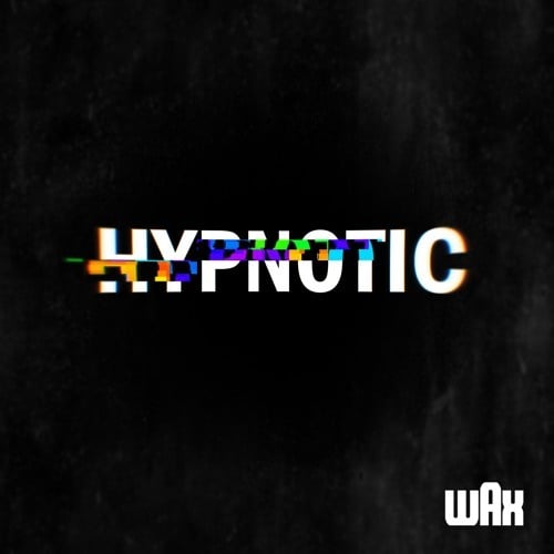 Album cover art for "Hypnotic" by Wax