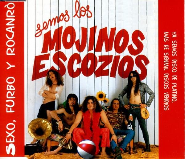 Album cover art for "Sexo, Furbo Y Rocanró" by Mojinos Escozios