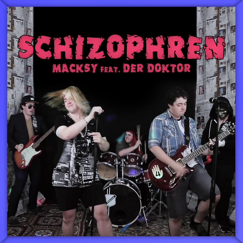 Album cover art for "Schizophren" by Macksy & Der Doktor