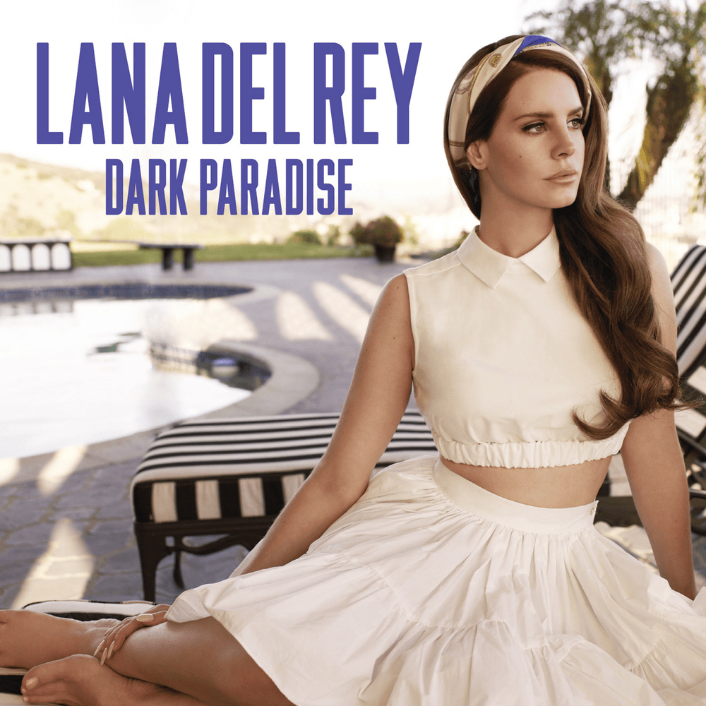 Album cover art for "Dark Paradise" by Lana Del Rey