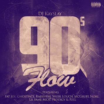 Album cover art for "90s Flow" by DJ Kay Slay & Fat Joe & Ghostface Killah & Raekwon & Sheek Louch & McGruff & N.O.R.E. & Lil’ Fame & Prodigy & Rell