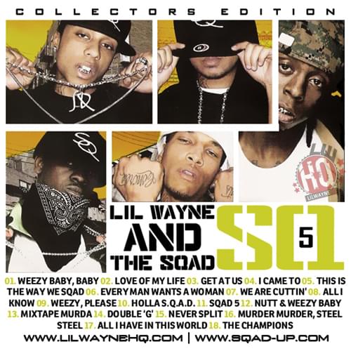 Album cover art for "Love Of My Life" by Sqad Up & Lil Wayne & T-Streets