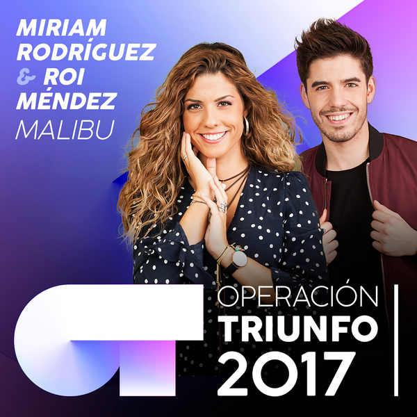 Malibu by Operación Triunfo 2017