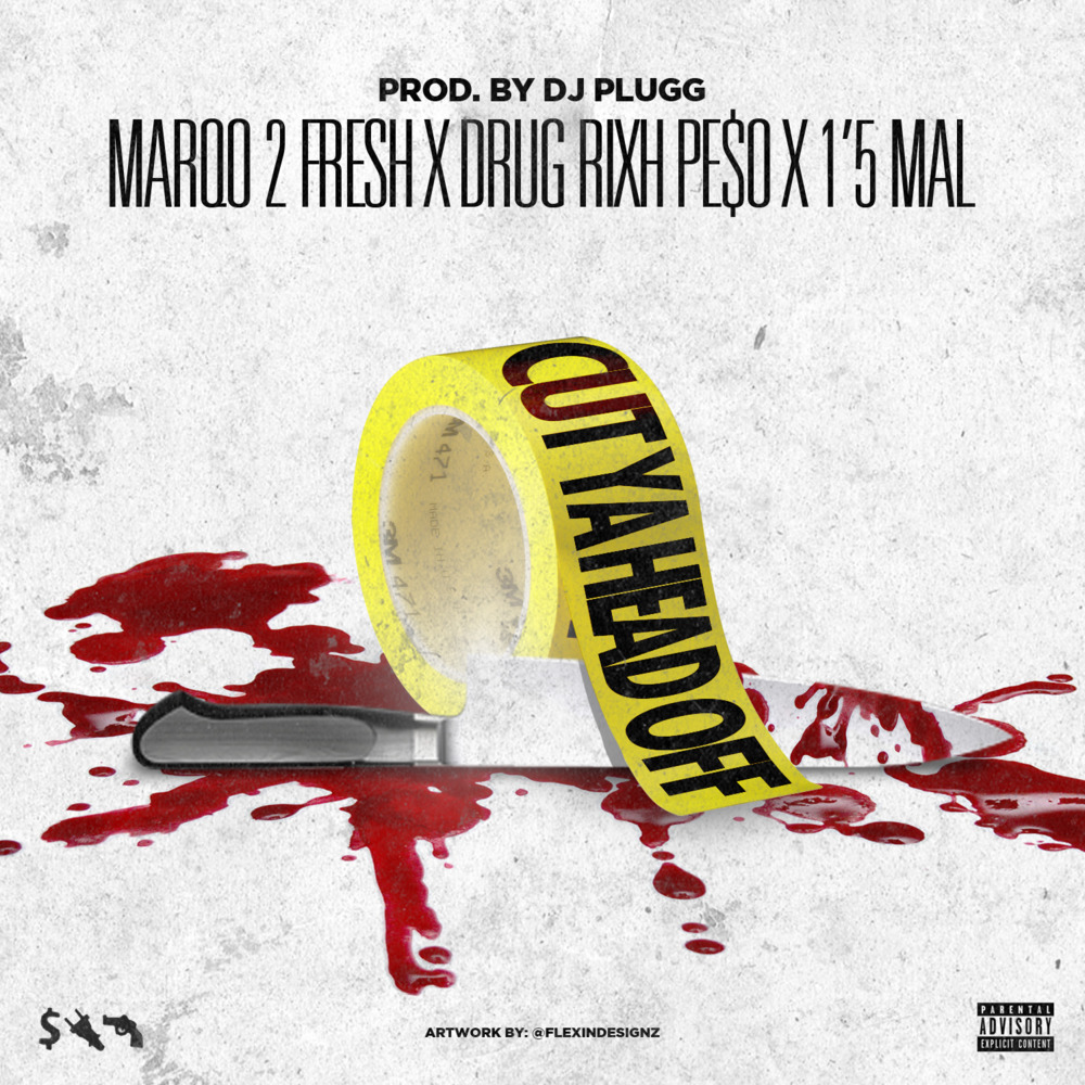 Album cover art for "Cut Ya Head Off" by Hoodrich Pablo Juan & Rockstar Marqo & Yung Mal