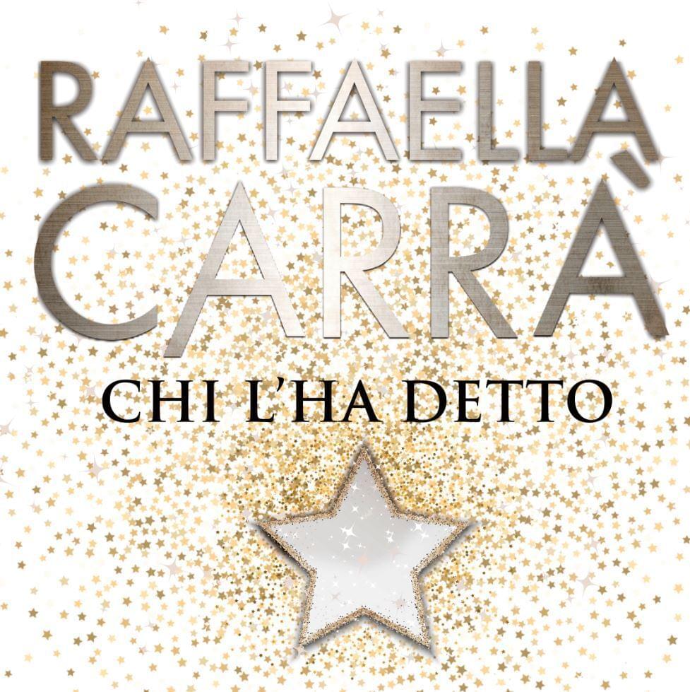 Album cover art for "Chi l’ha detto" by Raffaella Carrà