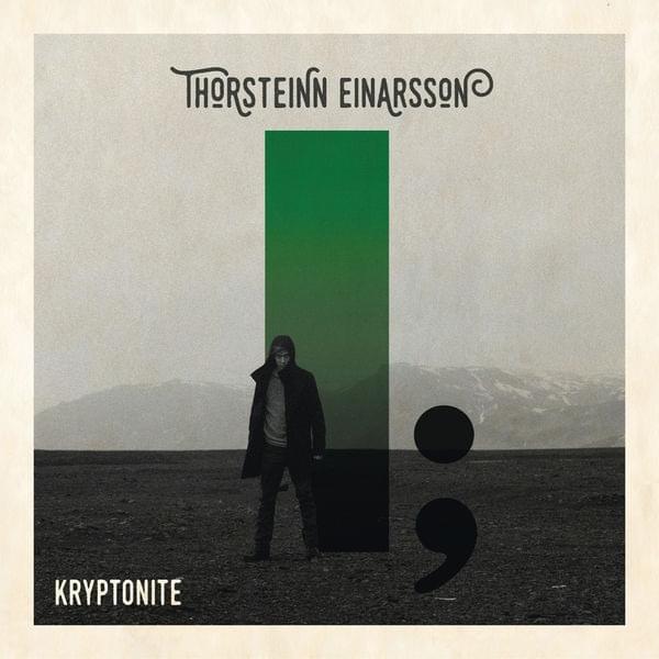 Album cover art for "Kryptonite" by Thorsteinn Einarsson