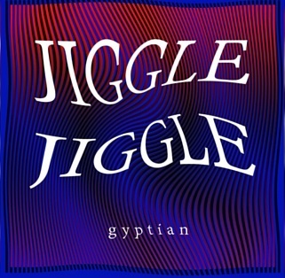Jiggle Jiggle by Gyptian
