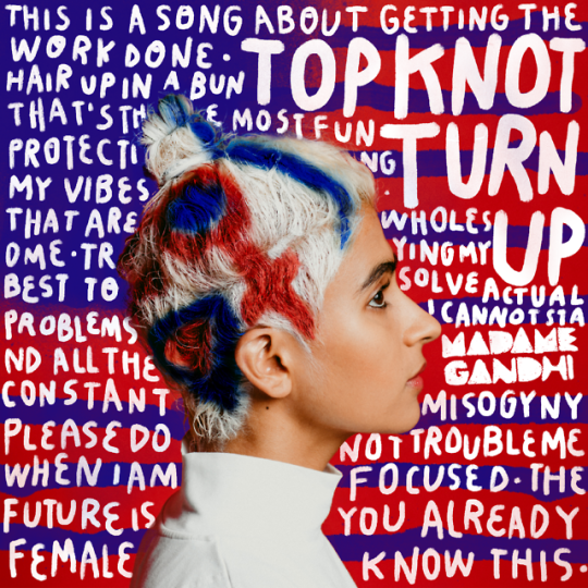 Album cover art for "Top Knot Turn Up" by Madame Gandhi