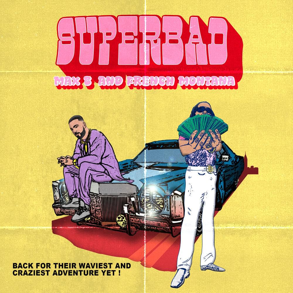Album cover art for "Super Bad" by Max B