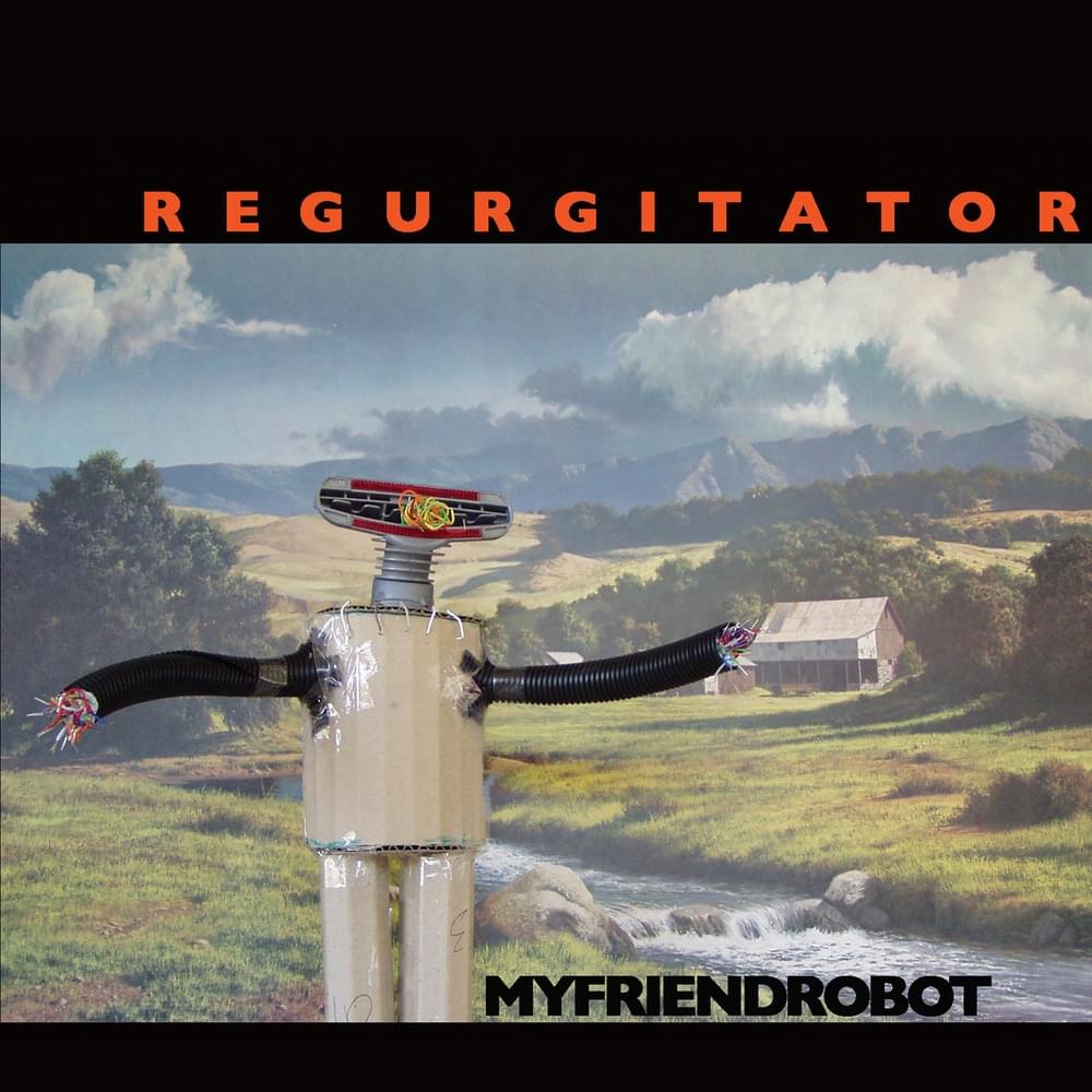 Album cover art for "My Friend Robot" by Regurgitator