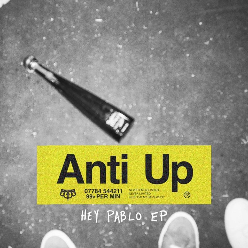 Hey Pablo by Anti Up
