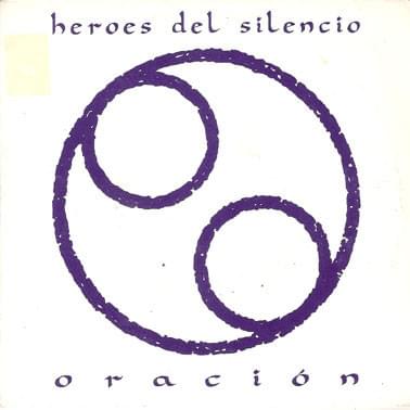 Album cover art for "Oración" by Héroes Del Silencio