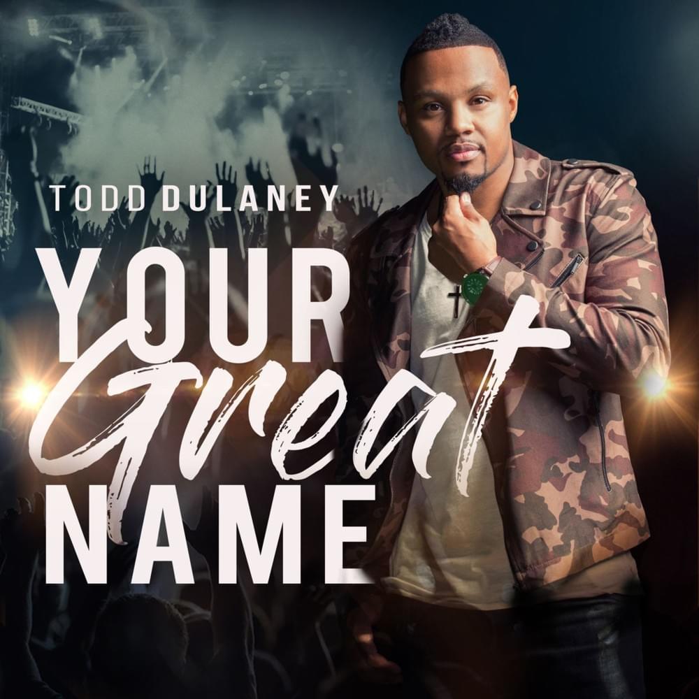 King of Glory by Todd Dulaney