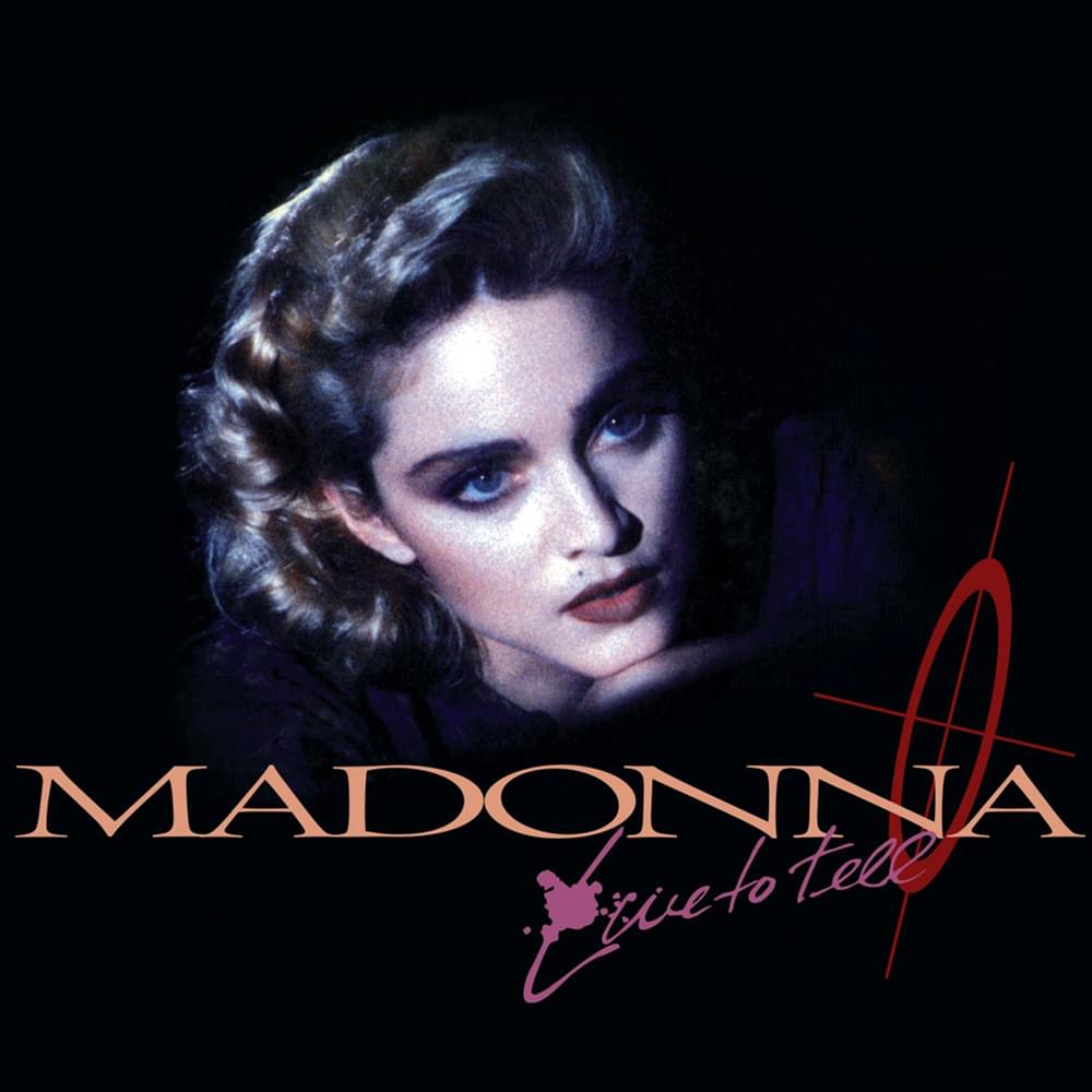 Album cover art for "Live to Tell" by Madonna