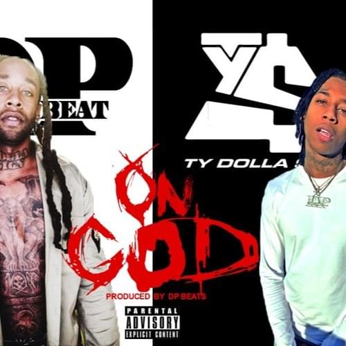 Album cover art for "On God" by DP Beats & Ty Dolla $ign