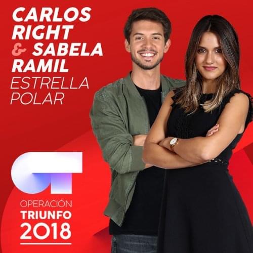 Album cover art for "Estrella Polar" by Operación Triunfo 2018 & Carlos Right & Sabela