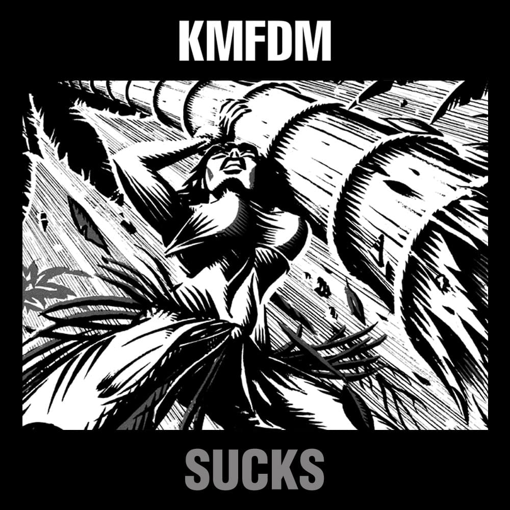 Album cover art for "Sucks" by KMFDM