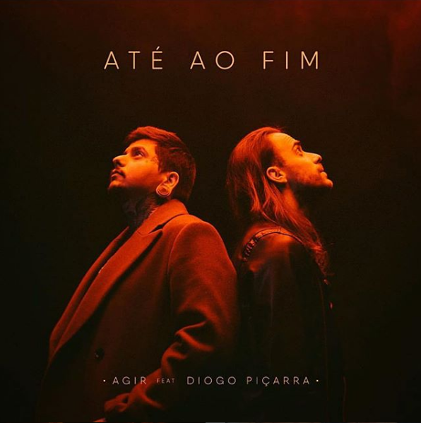 Album cover art for "Até Ao Fim" by Agir & Diogo Piçarra