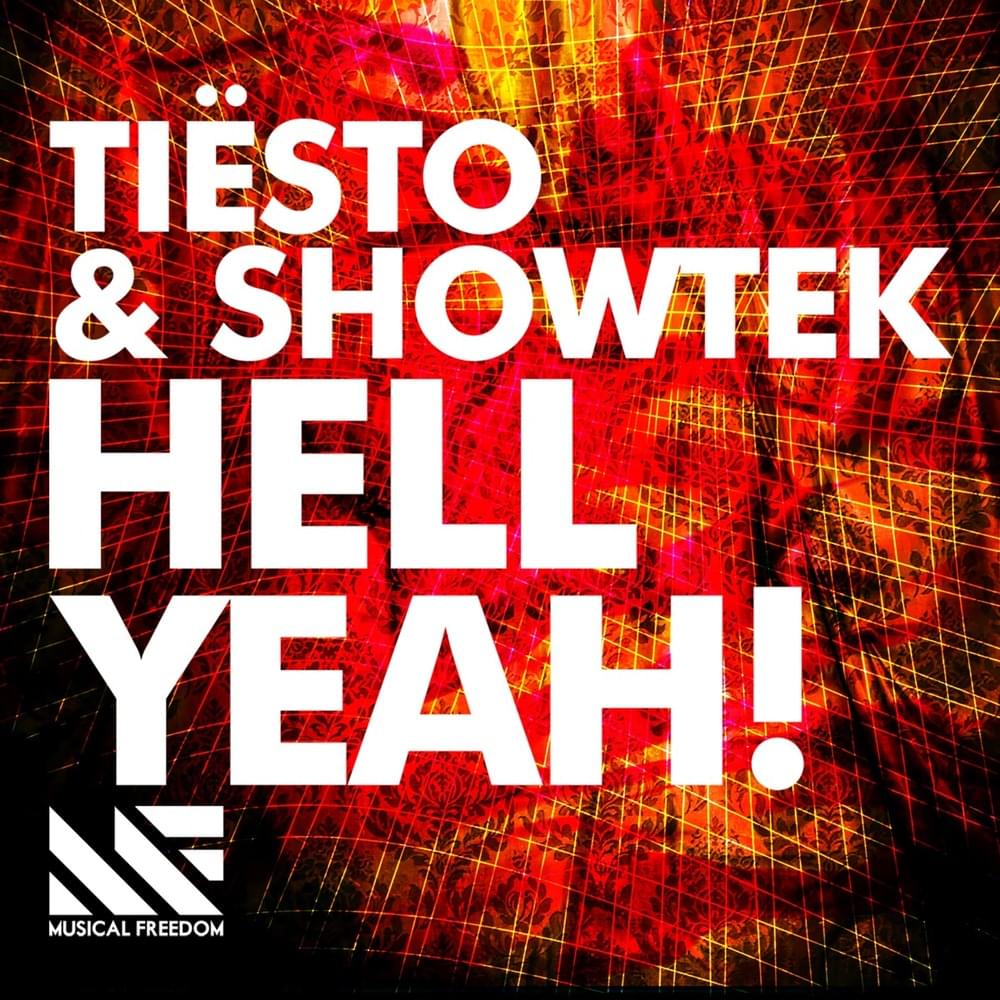Album cover art for "Hell Yeah!" by Showtek