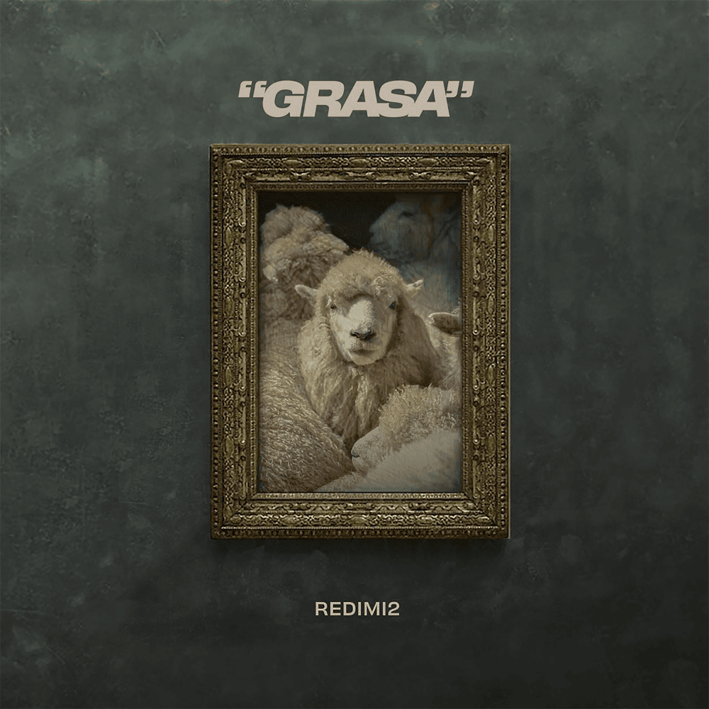 Album cover art for "Grasa" by Redimi2
