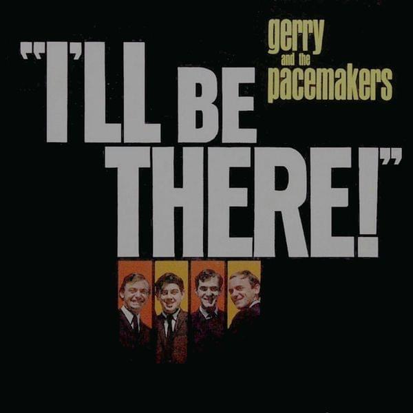 Album cover art for "I’ll Be There" by Gerry and The Pacemakers