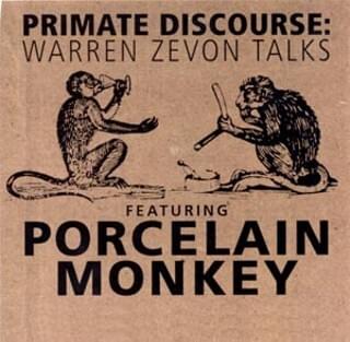 Album cover art for "Porcelain Monkey" by Warren Zevon