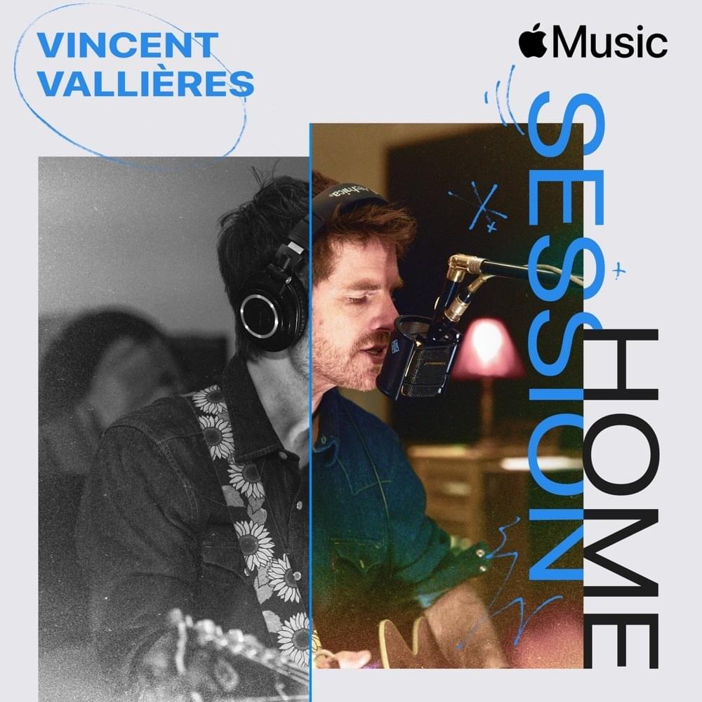 Cover image for Apple Music Home Session : Vincent Vallières