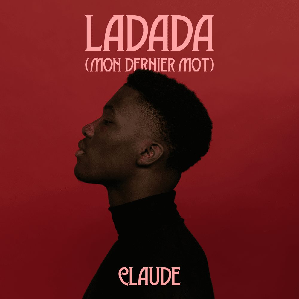 Ladada (Mon Dernier Mot) by Claude