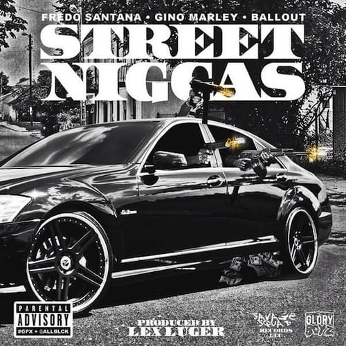 Album cover art for "Street Niggas" by DJ P Exclusivez & Ballout & Gino Marley