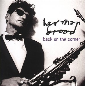 Back on the Corner by Herman Brood