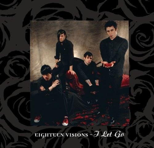 Album cover art for "I Let Go" by Eighteen Visions