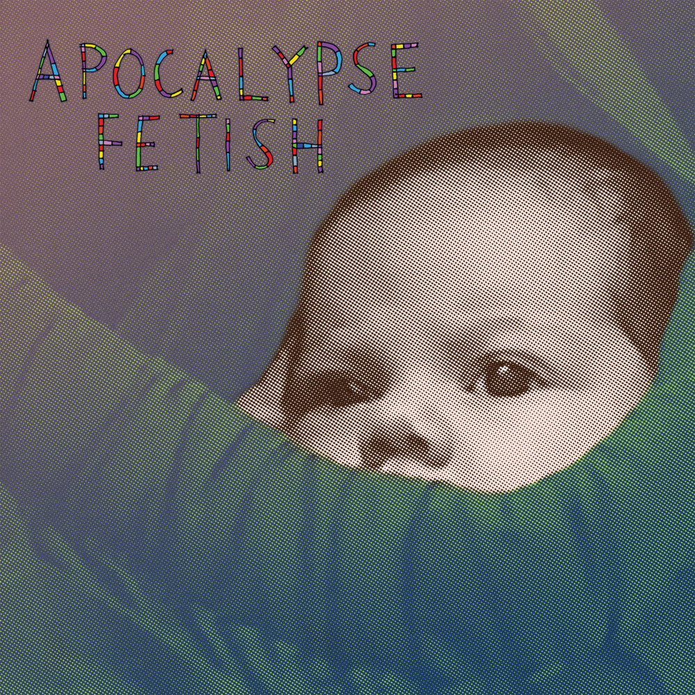Apocalypse Fetish by Lou Barlow