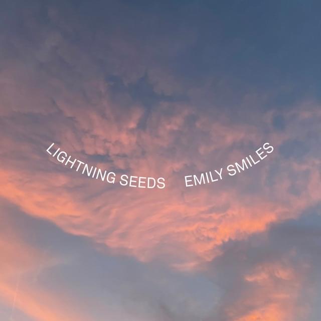 Album cover art for "Emily Smiles (Edit)" by The Lightning Seeds